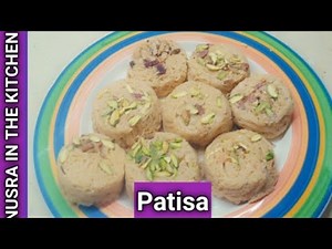 Patisa | How to make patisa at home | Easy recipe | Nusra in the kitchen