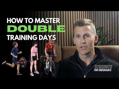 How to Master Double Training Days