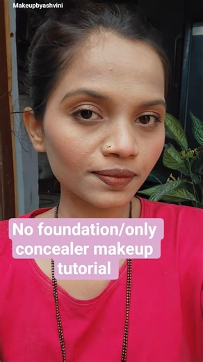 🚫No foundation/concealer makeup tutorial 💄#makeupartist #viralvideo #makeuptutorial#makeup