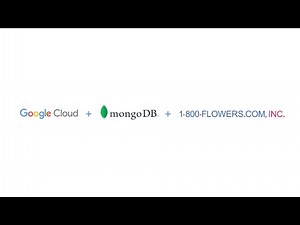 The Future of Retail Innovation at 1-800-FLOWERS.COM, Inc. with MongoDB and Google Cloud