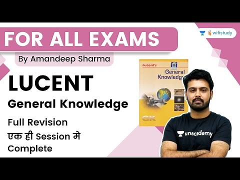 Lucent GK | Full Revision | General Knowledge | All Exams | wifistudy | Aman Sir