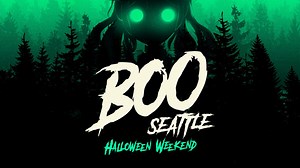 Boo! Seattle 2024 Lineup - Oct 25 - 26, 2024