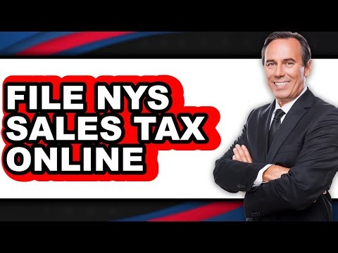 How to File NYS Sales Tax Online (Full Guide)