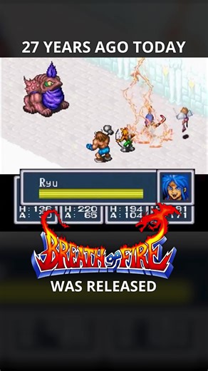Celebrating 27 Years of Breath of Fire 1