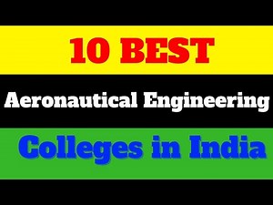 Top 10 Best Aeronautical Engineering Colleges in India