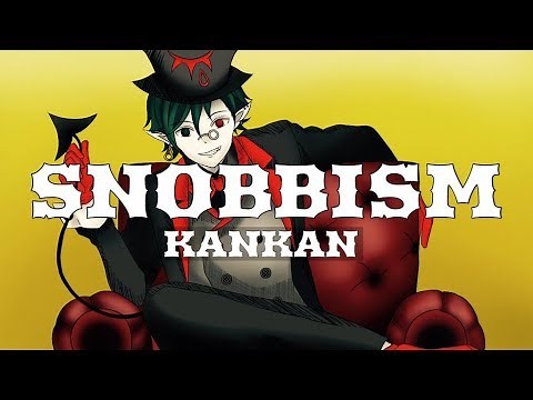 【缶缶】SNOBBISM【歌ってみた】