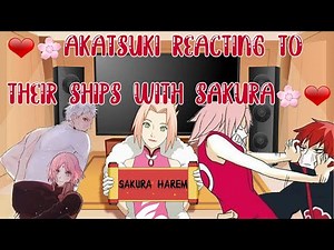 ❤🌸Akatsuki reagindo a shipps deles com a Sakura🌸❤ (Sakura Harem) Gacha Club