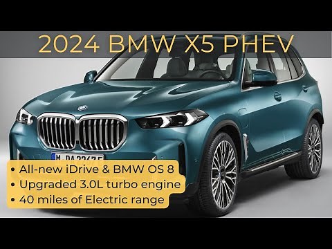 2024 BMW X5 Plug-in Hybrid: Here's what is new
