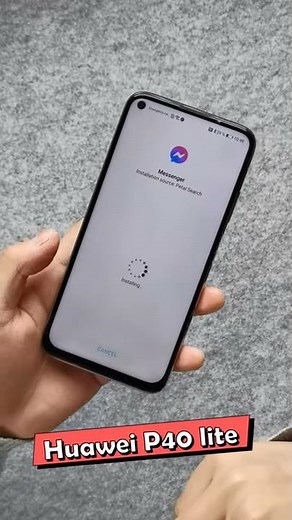 How to download APP "messenger" Huawei phone (p40 lite )