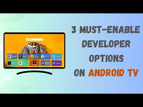 3 Must-Enable Developer Options On Android TV | Android TV Box