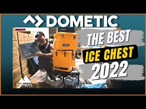 The Best Ice Chests for Outdoors I Dometic I Nomadic Cooling