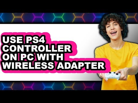 How to Connect PS4 Controller to PC With Wireless Adapter 2025 - Full Guide