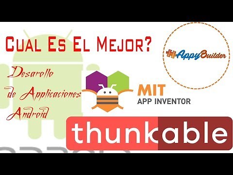 App Inventor ,Thunkable, AppyBuilder Cual es el mejor framework? desarrollo android? Diferencias?