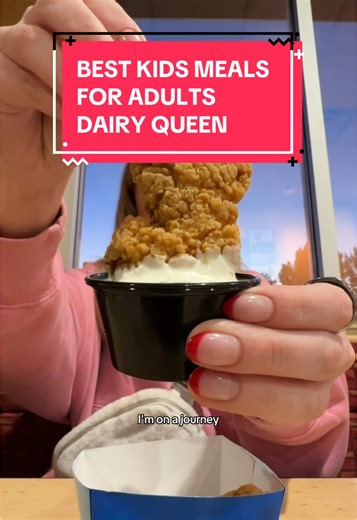 Discover Dairy Queen's Best Kids Meal for Adults