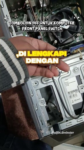 ganti tombol eksternal PC / front panel komputer. Link : https://id.shp.ee/gtaqubr?smtt=0.0.9