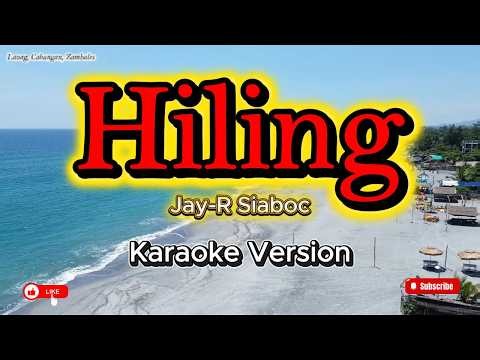 Hiling (Jay-R Siaboc) - karaoke