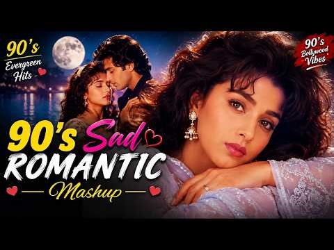 Evergreen 90’s Love Mashup ❤️ Hindi Romantic Songs Collection | Old Bollywood Vibes