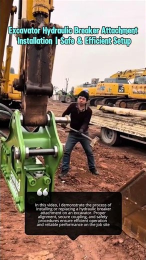 Excavator Hydraulic Breaker Attachment Installation | Safe & Efficient Setup