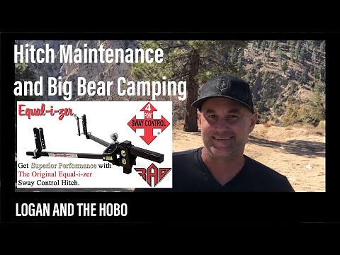 How To Grease Your Equalizer Sway Control Hitch and Big Bear Boondocking