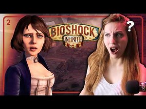 WHAT is happening?! BIOSHOCK INFINITE First Playthrough [2]