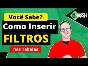 How to Insert Filter in Tables in Excel