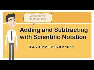 Scientific Notation-Adding and Subtraction
