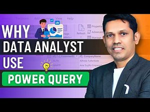 Why do Data Analysts use Power Query? Explained