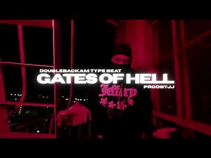 DoubleBackam Type Beat "Gates of Hell"