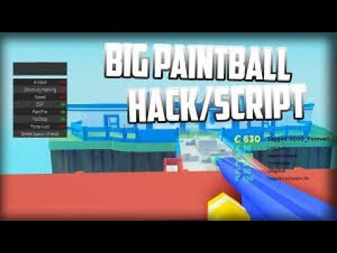 Big Paintball hack script pastebin 2020