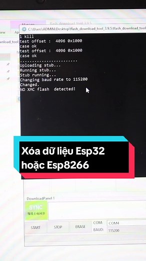 Hướng dẫn xóa dữ liệu Esp32 hoặc Esp8266