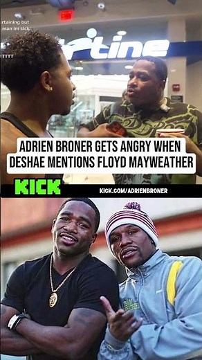 Adrien Broner Gets Angry When Deshae Mentions Floyd Mayweather