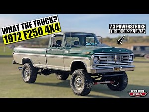 1972 F250 4x4 - 7.3 Powerstroke Turbo Diesel Swap | What The Truck? | Ford Era