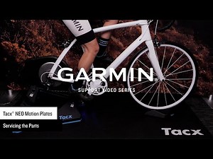 Garmin Support | Tacx® Neo Motion Plates | Servicing Parts