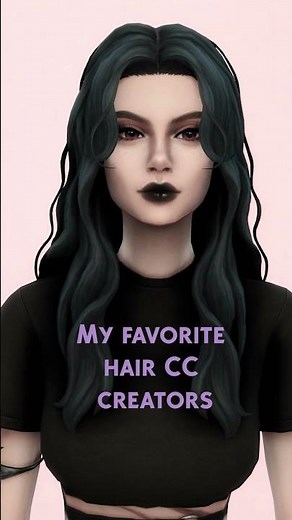 My favorite Hair CC Creators part 1 | The SIms 4 #sims4 #thesims