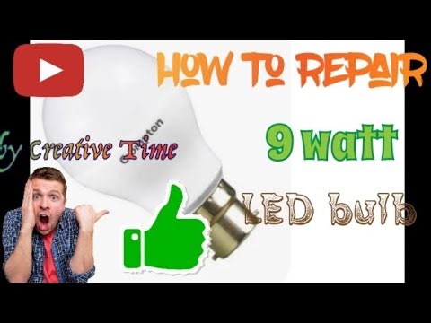 How to repair 9 watt led bulb at home 💡💡💡💡💡💡