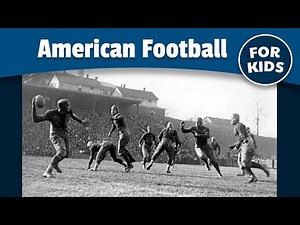 The Story of American Football for Kids | Sports History