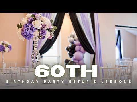 Setup With Me - My Mom's 60 & Sassy Birthday Party