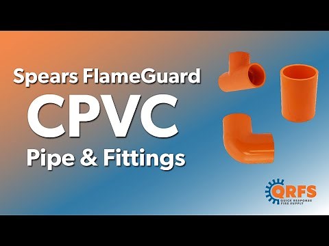 Spears FlameGuard CPVC Pipe and Fittings | Elbows, Tees, Couplings, and More! | QRFS