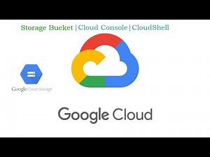 GCP Cloud Storage| Creating Storage Bucket| Cloud Console| Cloud Shell