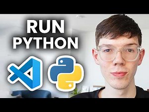 How To Run Python In Visual Studio Code - Setup