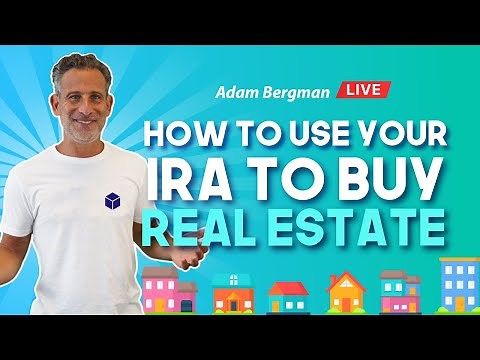 How to Use Your IRA to Buy Real Estate