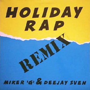 MC Miker G. & DJ Sven - Holiday Rap (Remix)