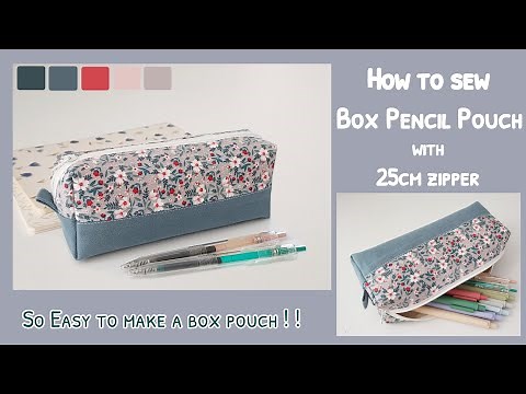 How to sew a box pencil pouch with 25cm zipper | diy pencil case easy | diy pencil pouch at home