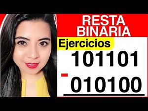 RESTA BINARIA - Ejercicio #4