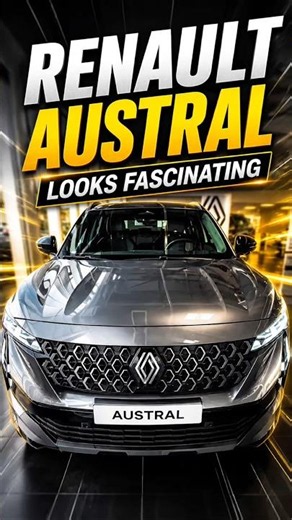 Renault Austral Looks Fascinating 🔥 #RenaultAustral #Renault #Shorts