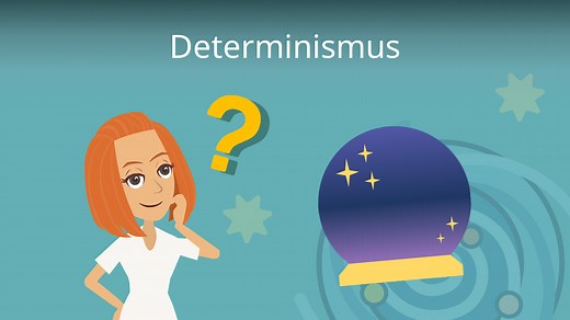 Determinismus • Ursache und Wirkung