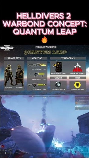 HELLDIVERS 2 WARBOND CONCEPT QUANTUM LEAP🔥 #gaming #helldivers2