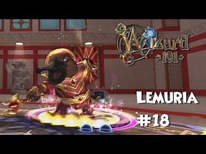 "Morg the Merciless" | Wizard101 Lemuria #18