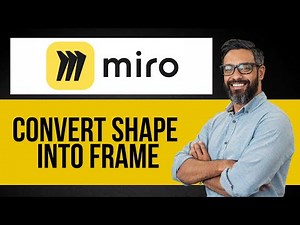 How to Convert Element into Frame in Miro — Step by Step Miro Tutorial