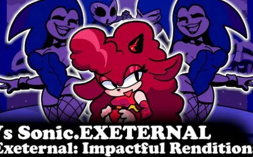 FNF Exeternal: Impactful Renditions (VS Sonic.Exe "EXETERNAL") Mods/Encore